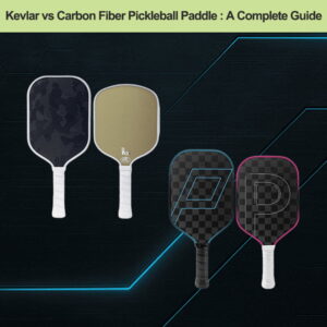 kevlar-vs-carbon-fiber-pickleball-paddle